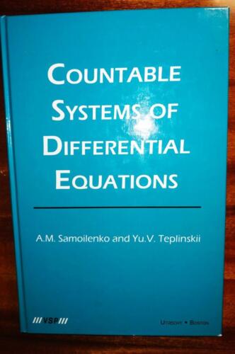 Samoilenko A.M. and Teplinskii Yu.V. Countable Sistems of Differential Equations. – VSP, Utrecht-Boston, 2003. – 287 p.